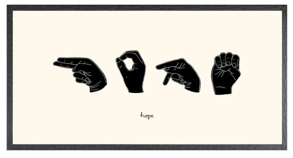 Sign Language II - Hope